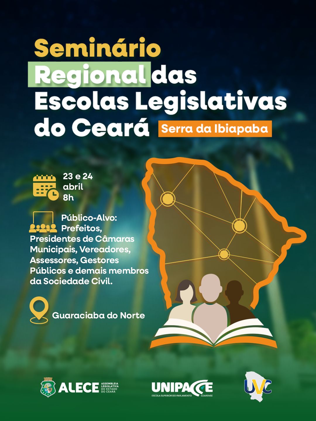 SEMINÁRIO REGIONAL DAS ESCOLAS LEGISLATIVAS DO CEARÁ – SERRA DA IBIAPABA
