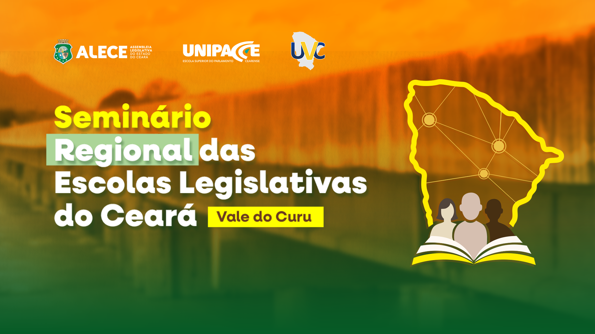 SEMINÁRIO REGIONAL DAS ESCOLAS LEGISLATIVAS DO CEARÁ – VALE DO CURU
