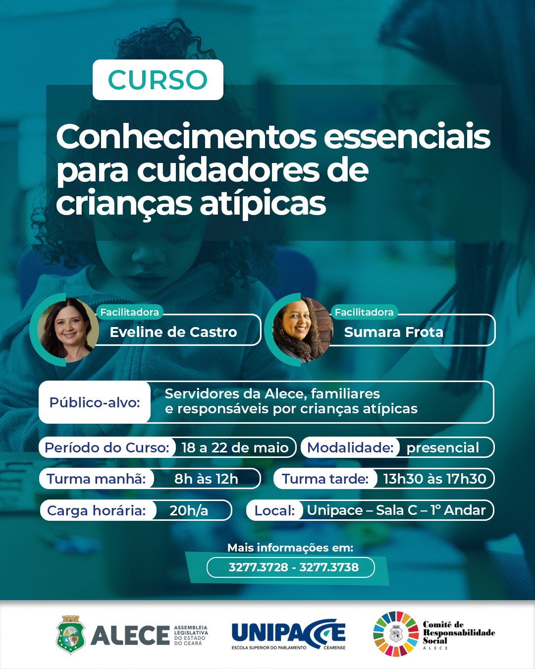 CONHECIMENTOS ESSENCIAIS PARA CUIDADORES DE CRIANÇAS ATÍPICAS - TURMA MANHÃ