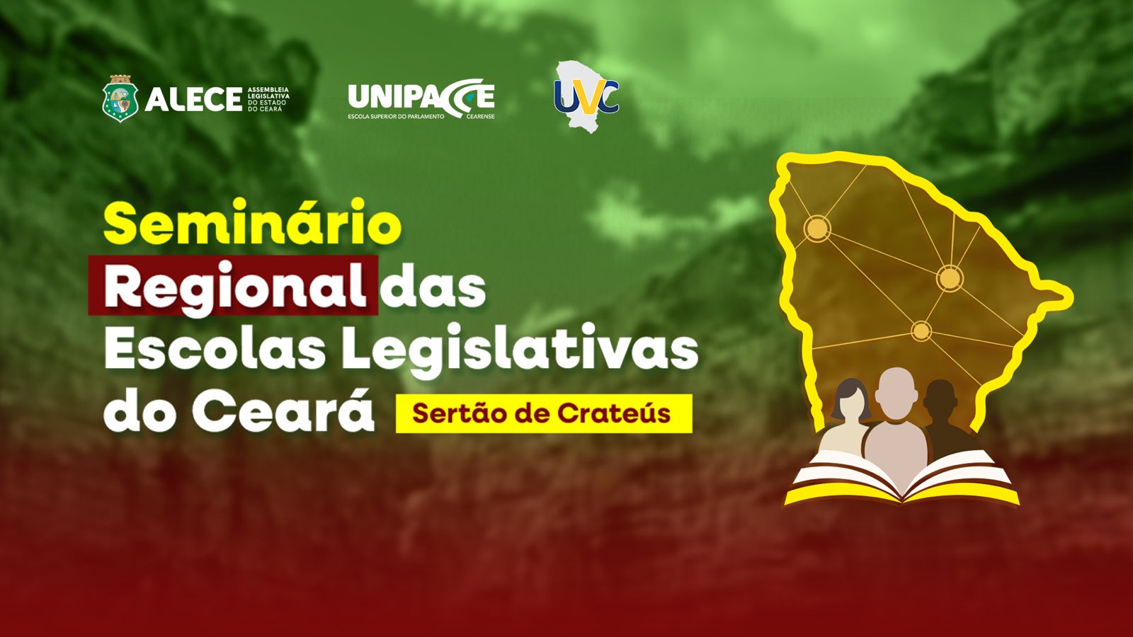 SEMINÁRIO REGIONAL DAS ESCOLAS LEGISLATIVAS DO CEARÁ – SERTÃO DOS CRATEÚS