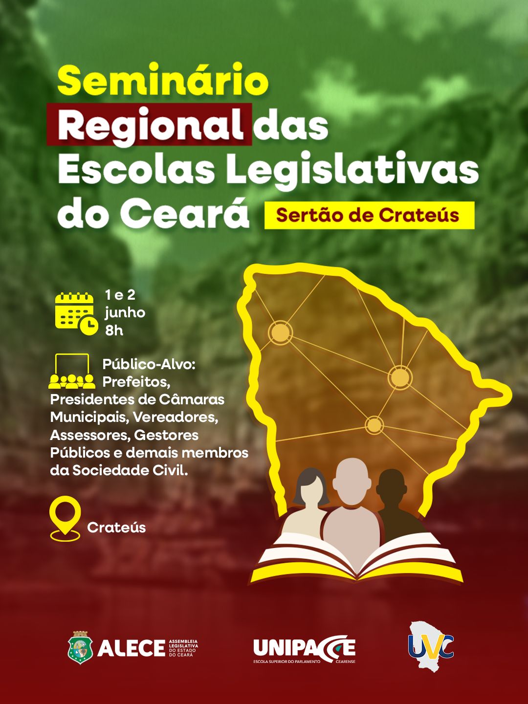 SEMINÁRIO REGIONAL DAS ESCOLAS LEGISLATIVAS DO CEARÁ – SERTÃO DOS CRATEÚS